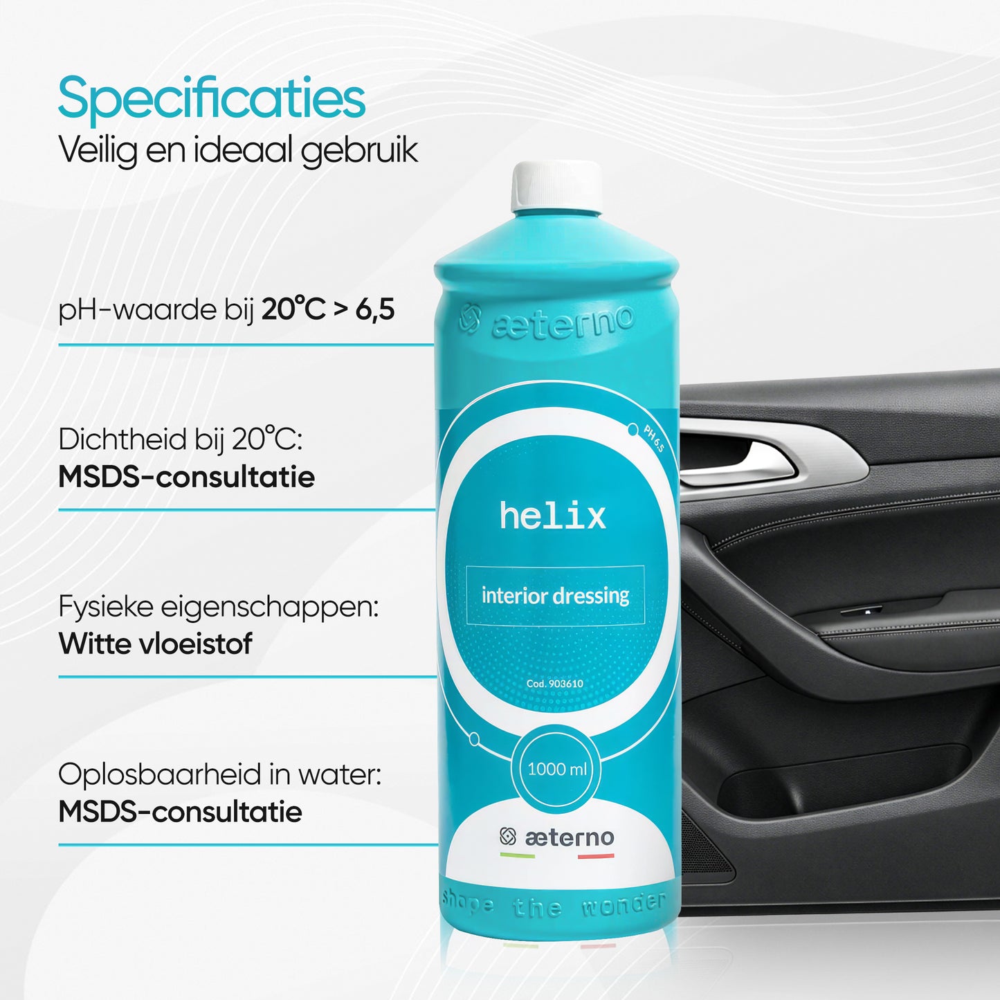 Aeterno Helix Interior Dressing – Kunststofhersteller – 1000 ml – Verzorging & Bescherming